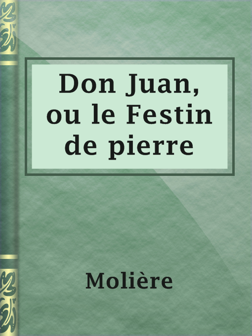 Cover image for Don Juan, ou le Festin de pierre